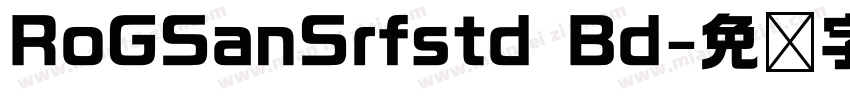 RoGSanSrfstd Bd字体转换